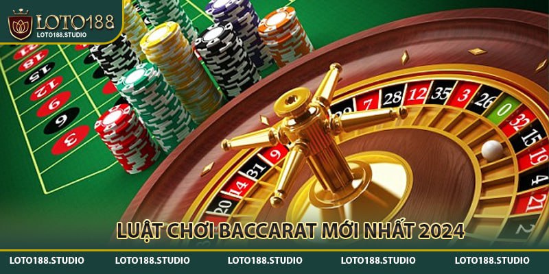 Luật chơi baccarat chi tiết