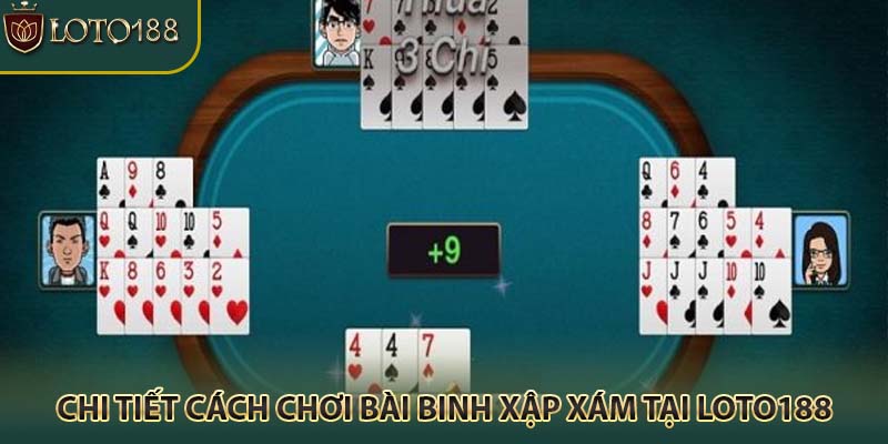 Chi tiết cách chơi xập xám tại Loto188